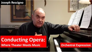 Conducting Opera: Orchestral Expression