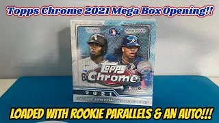 INSANE ROOKIE HITS & AUTO!! Topps Chrome 2021 Mega Box Retail Opening!!