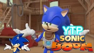 [YTP] Sonic Boom (Sonic Speed Boost Experiment)