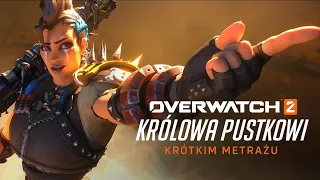 Krótki film animowany z Overwatch | „Królowa Pustkowi” [4K]