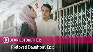 Preloved Daughter | Ep 2: Lost And Found | StoriesTogether // Viddsee Originals