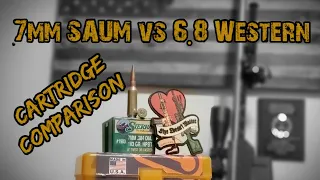 7mm SAUM vs 6.8 Western | Cartridge Comparison