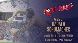 Soccer Punch Random: Harald 'Toni' Schumacher