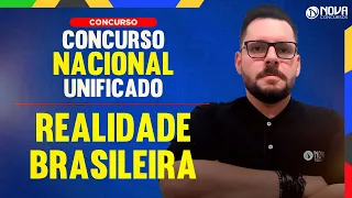 Concurso Nacional Unificado 2024 Realidade Brasileira