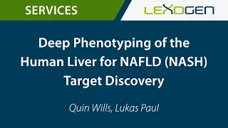 USER TALK: Deep Phenotyping of the Human Liver for NAFLD (NASH) Target Discovery