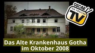 Das Alte Krankenhaus Gotha im Oktober 2008