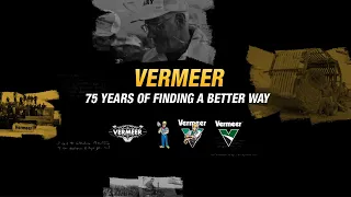 Living the Legacy: celebrating 75 years of innovation at Vermeer