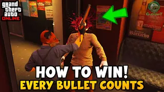 How To Win! | Every Bullet Counts - Triple Rewards | GTa Online Help guide