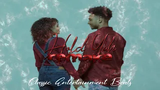 Hold Yuh Remake 2019 Instrumental_-_Prod By. Classic Entertainment Beats