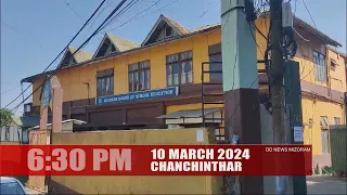 DD News Mizoram - Chanchinthar | 10 March 2024 | 6:30 PM