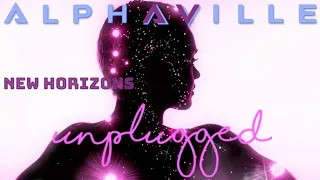 ALPHAVILLE NEW HORIZONS UNPLUGGED