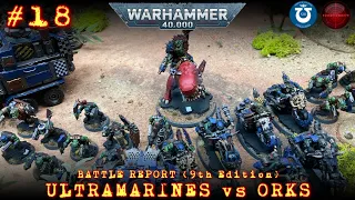 Space Marines vs Orks *Warhammer 40k* 9th Edition Battle Report EP:18 (Ultramarines)