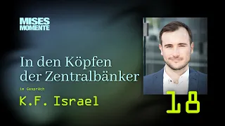 In den Köpfen der Zentralbänker | mit Karl-Friedrich Israel