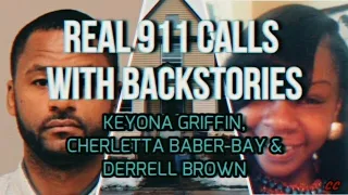 Keyona Griffin's 911 Call With Backstory - Have you Seen One of the Most 15 Wanted Men?