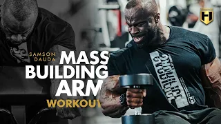 Mass Building Arm Workout with Arnold Classic Champ Samson Dauda | HOSSTILE