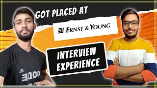 🔴 Ernst & Young | 👨🏻‍💻 Interview Experience | Coding Journey 🔥| PRO TIPS