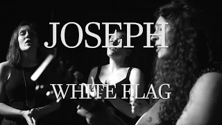 The Key Presents: Joseph - White Flag