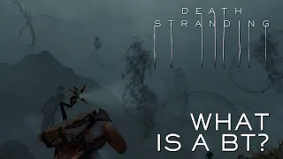Death Stranding: What Is a Beached Thing (BT)? (Explanation Series)