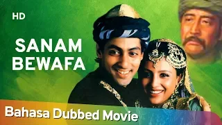 Sanam Bewafa | Bahasa Dubbed Movie | Salman Khan | Chandni | Romantic Action Movie