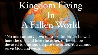 KINGDOM LIVING IN A FALLEN WORLD- ANXIETY | TOLBC  BIBLE STUDY