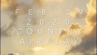 Billboard Top 60 Country Airplay Chart (Feb 29. 2020)