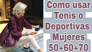 Cómo llevar tenis o Deportivas Mujeres de 50 60 Y 70 Años Moda 2023