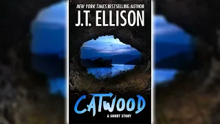 Catwood by J. T. Ellison 🎧📖 Mystery, Thriller & Suspense Audiobook