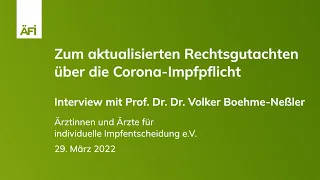 Zum aktualisierten Rechtsgutachten über die Corona-Impfpflicht || Prof. Dr. Dr. Boehme-Neßler