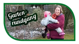 Gartenrundgang März 🌱 Wo bleibt der Frühling eigentlich?