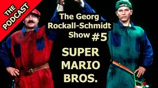 Was The Super Mario Bros. Movie Really That Bad? - The Georg Rockall-Schmidt Show #5