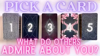 What Do People Admire About You?🤩🌷| PICK A CARD🔮 In-Depth Tarot Reading