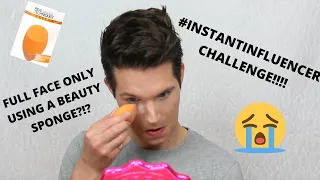 FULL FACE USING ONLY A REAL TECHNIQUE BEAUTY SPONGE | INSTANTINFLUENCERS CHALLENGE