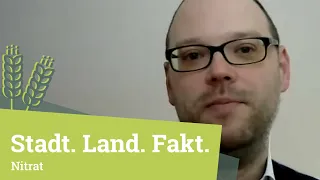 Stadt. Land. Fakt. - Nitrat mit Sven Hartmann (IVA)