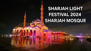 Sharjah Light Festival 2024_Sharjah Mosque