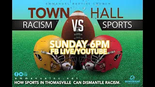 Town Hall -  Racism & Sports