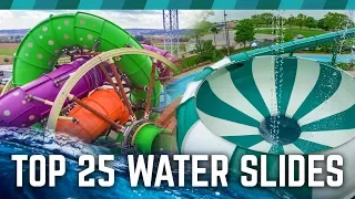 TOP 25 Water Slides in the World!