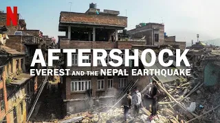 Aftershock: Everest and the Nepal Earthquake Full documentary 2022