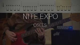 Osees (Thee Oh Sees) - Nite Expo (Bass Cover with Tabs)