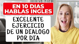 En 10 Días Hablarás Inglés -  Excelente Practica de 1 Diálogo por Día