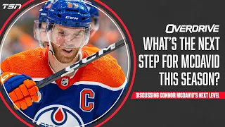 What’s the next step for McDavid this season? |OverDrive