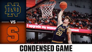 Notre Dame vs. Syracuse Condensed Game | 2023-24 ACC Men's Basketball