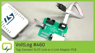 Tag-Connect To ST-Link or J-Link Adapter PCB | Voltlog #460