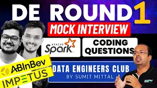 Live Data Engineering Coding Round Mock Interview | Apache Spark | Big Data Project #interview