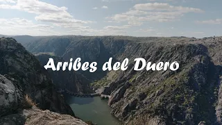 Arribes del Duero (4K)