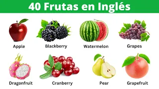 40 Nombres de Frutas en Inglés | Vocabulario en inglés