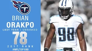 #78: Brian Orakpo (LB, Titans) | Top 100 Players of 2017 | NFL