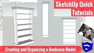 Creating and Organizing a Bookcase Model in SketchUp - Tutorials for Woodworkers