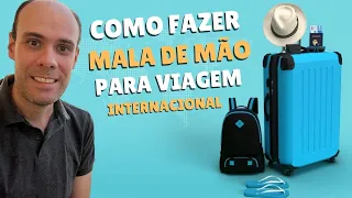 Como fazer mala de mão de 10 kg para Voo Internacional