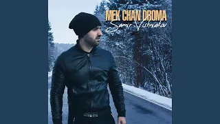 Mek chan droma