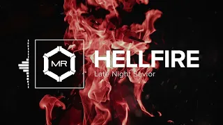 Late Night Savior - Hellfire [HD]